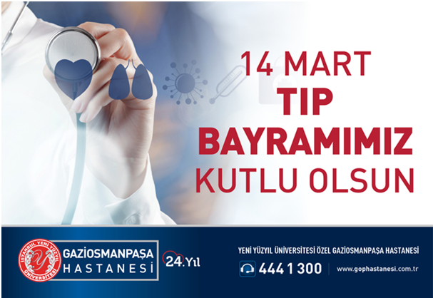 14 Mart Tıp Bayramınız Kutlu Olsun GOP Hastanesi