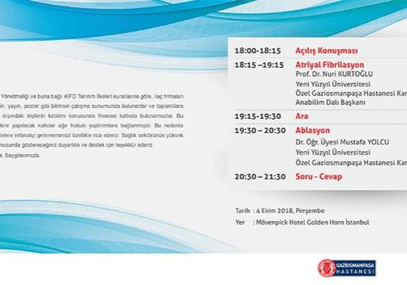 Atriyal Fibrilasyon ve Ablasyon Etkinliği 4 Ekim 2018 Mövenpick Hotel Golden Horn İstanbul'da.